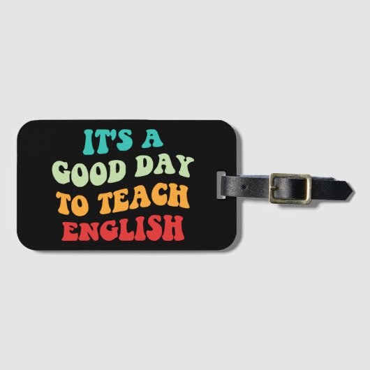 英語を教えるのに良い日です I ラゲッジタグ (正面横)