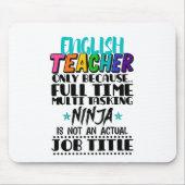 英語先生のみフルタイム数々のタスク マウスパッド (正面)