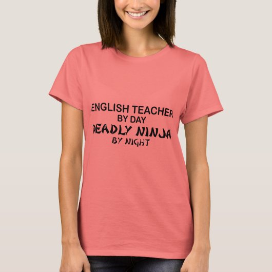 英語先生致命的忍者 Tシャツ (正面)