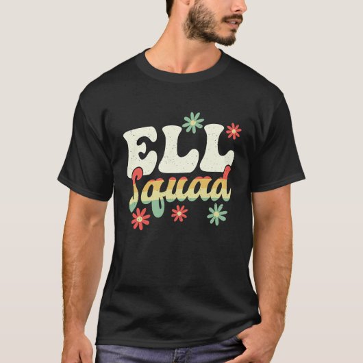 英語学習指導者 ELL Squad Tシャツ (正面)