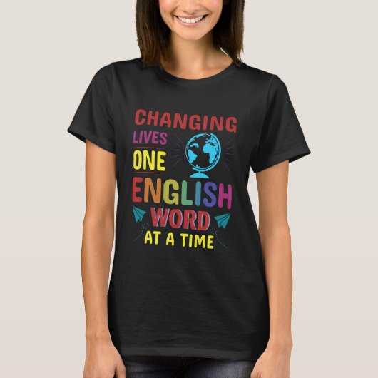 英語教師 多言語教師 ESL教師 Tシャツ (正面)