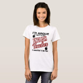 英語教師 - 論争するでしょう Tシャツ (正面フル)