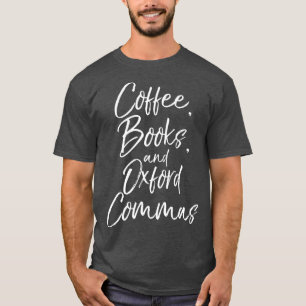 英語用のコーヒー・ブックスとオックスフォード・カンマ Tシャツ