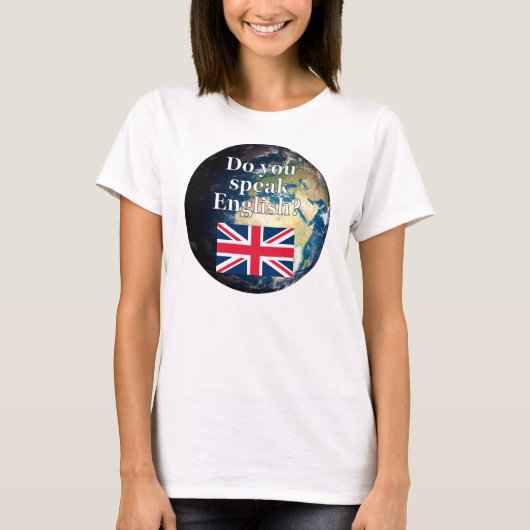 英語話では「英語は?」国旗と地球 Tシャツ (正面)