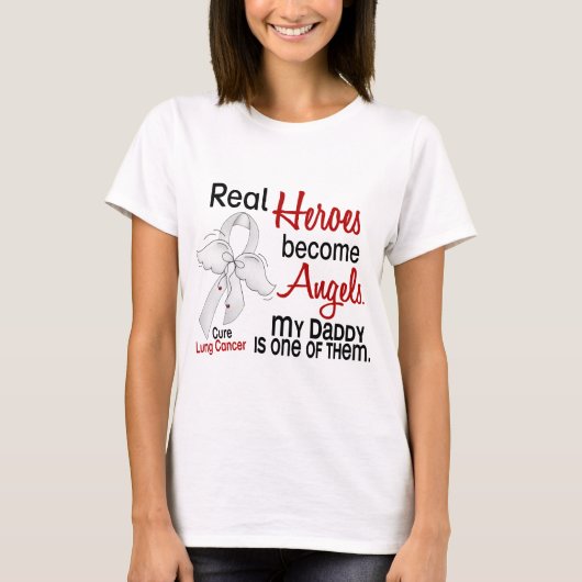 英雄は天使のお父さんの肺癌になります Tシャツ (正面)