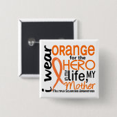 英雄2の母MSの多発性硬化のためのオレンジ 缶バッジ (正面&裏面)