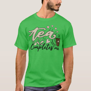 茶が入って気が済む Tシャツ