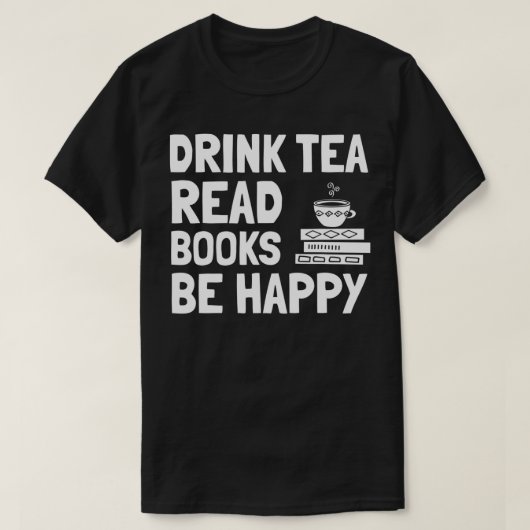 茶と本のデザイン飲む茶読本は幸せ Tシャツ (デザイン正面)