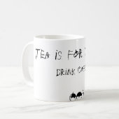 茶はばかのためです コーヒーマグカップ (正面左)