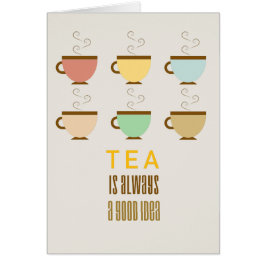 茶はよい考え常にです