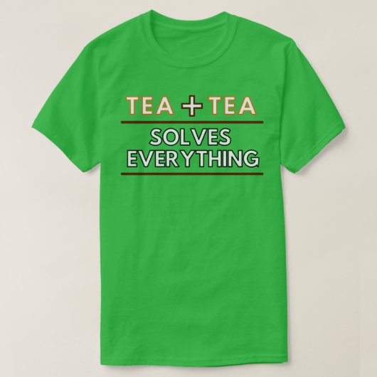 茶は全ての方程式を解く Tシャツ (デザイン正面)
