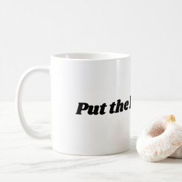 茶またはコーヒーのためのマグ"に"やかんを置いて下さい コーヒーマグカップ