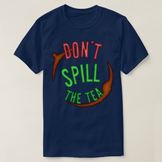 茶を出すな Tシャツ (デザイン正面)