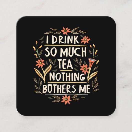 茶を飲んでも何の煩いもせぬ スクエア名刺 (正面)