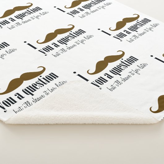 茶色の口ひげ質問おもしろいユーモア シェルパブランケット (3/4)