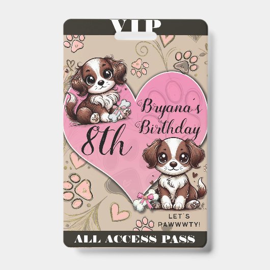 茶色の子犬のピンクの足とハートの誕生日VIPパス バッジ (正面)