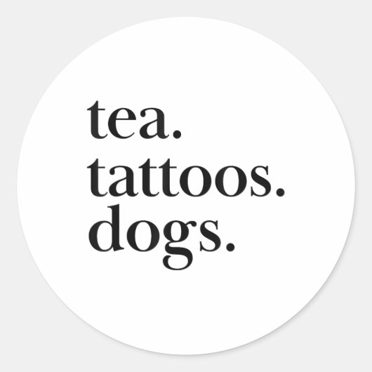 茶、入れ墨、および犬のシンプル文字の声明_1 ラウンドシール (正面)