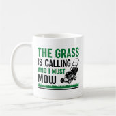 草が呼ばれて刈らねばならない コーヒーマグカップ (左)