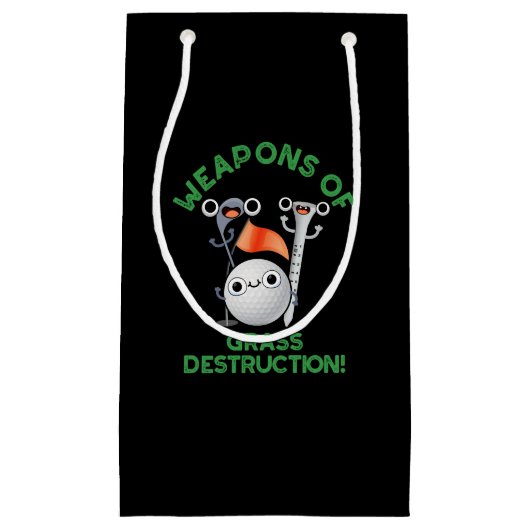 草の破壊の武器ゴルフパンプンダークBG スモールペーパーバッグ (正面)