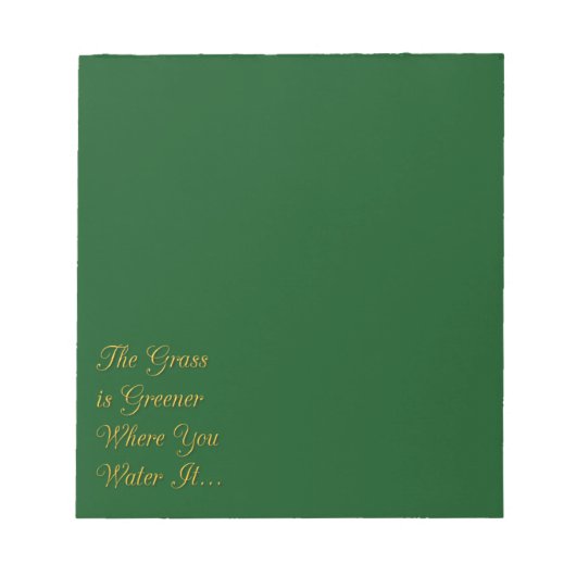 草は水をやるほど緑が多い ノートパッド (正面)