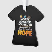 荒野の生存ルール – 常に希望を持つ オーナメント (正面)