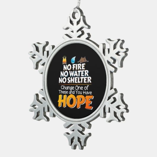 荒野の生存ルール – 常に希望を持つ スノーフレークピューターオーナメント (右)