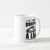 荷物を落としたばかりだ コーヒーマグカップ (正面右)