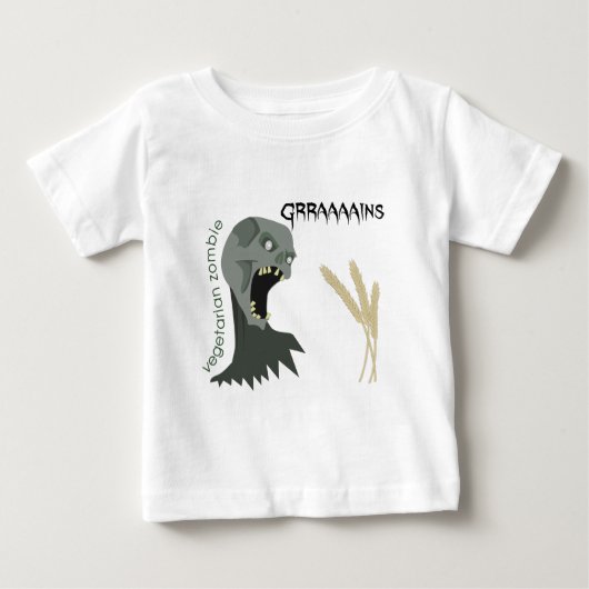 菜食主義のゾンビはGraaaainsがほしいと思います! ベビーTシャツ (正面)