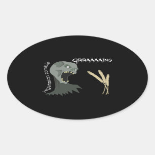 菜食主義のゾンビはGraaaainsがほしいと思います! 楕円形シール