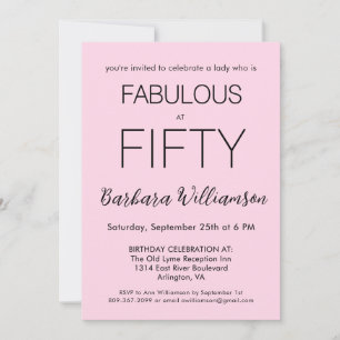 華やかな50歳の誕生日パーティー バラピンクの「Fifty and Fabulous」 招待状