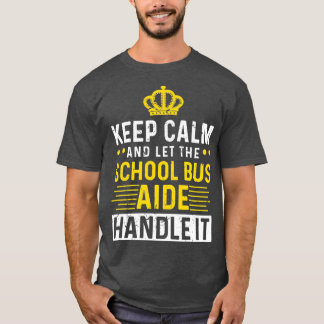 落ち保着いてスクールバスの助手に任せろ Tシャツ