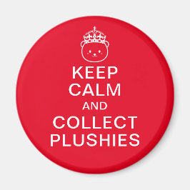 落ち着いてぬいぐるみを集めよう | 面白くてかわいい名言 マグネット