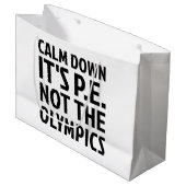 落ち着いてオリンピックの物理教育ではない ラージペーパーバッグ (正面アングル)