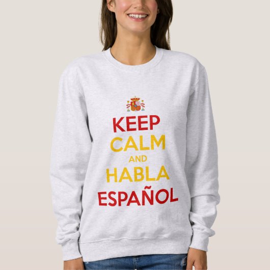 落ち着いてスペイン語を話そう スウェットシャツ (正面)