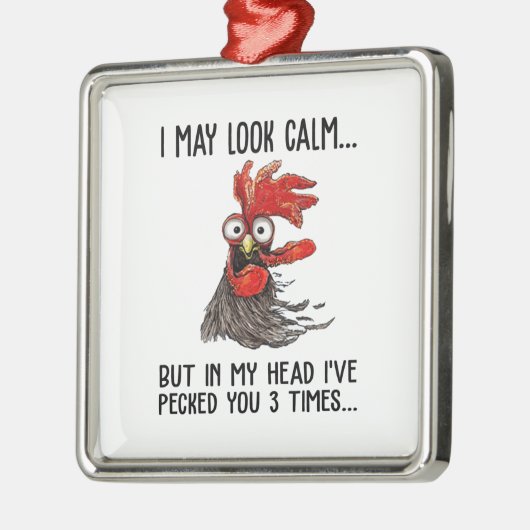 落ち着いて見えるかもしれないが、頭を3回つついた メタルオーナメント (左)