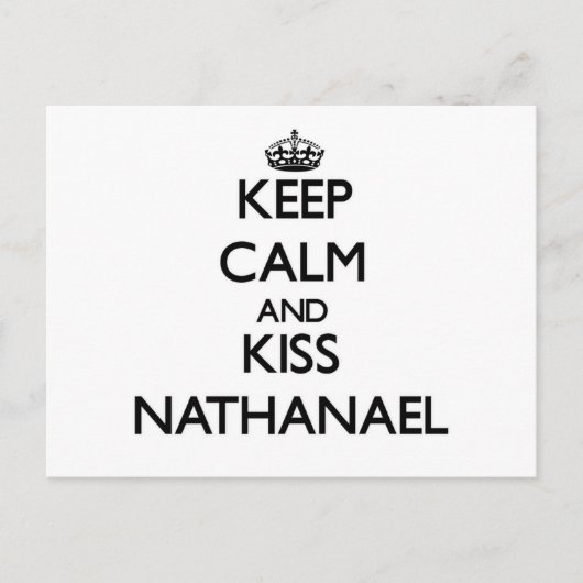 落ち着いて Nathanael にキスして ポストカード (正面)