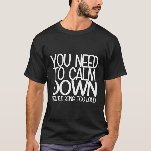落ち着かなきゃ Tシャツ (正面)