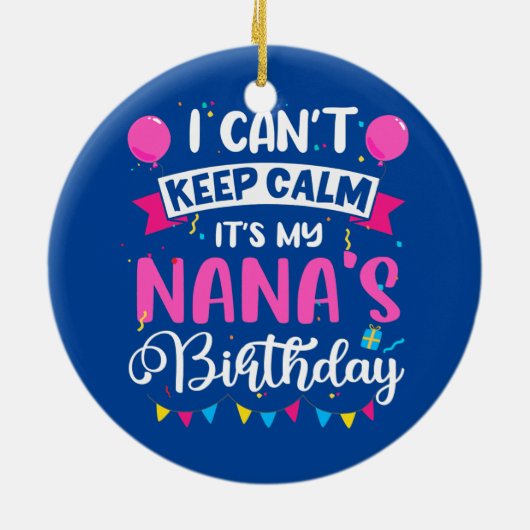 落ち着け保ない私の奈奈誕生日おばあちゃん セラミックオーナメント (裏面)