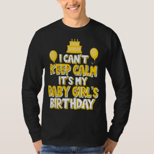 落ち着け保ない私の赤ん坊の女の子の誕生日パー Tシャツ