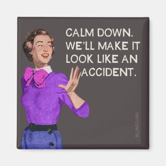 落ち着け。まあ事故と同じ顔にして。 マグネット (正面)