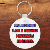 落ち着け…私は材料技術者である キーホルダー (正面)