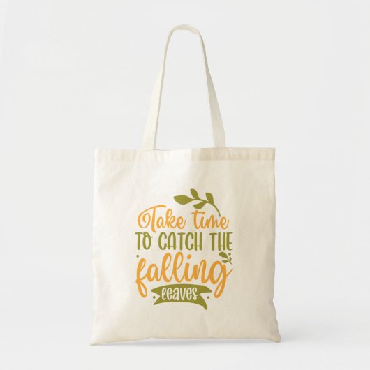 落ち込むを捕まえるのに時間を葉要する トートバッグ (正面)