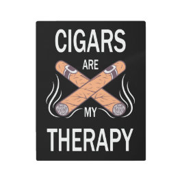 葉巻は私のセラピー引用文 メタルプリント