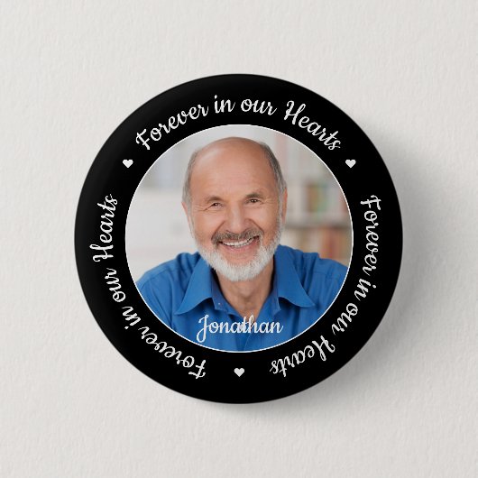 葬儀の記念永遠に私たちのハート写真 缶バッジ (正面)