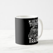 蒸気機関車のセラピーで話す必要はない コーヒーマグカップ (正面右)