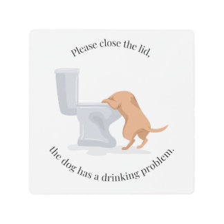 蓋を閉める – 犬が飲む問題がある メタルプリント