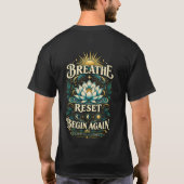 蓮の花のモチベーションアップデザイン 再出発 Tシャツ (裏面)