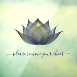蓮の花ヨガスタジオ - 靴を脱いでください ウィンドウサイン