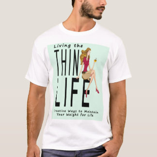 薄い生命人のTシャツ住んでいます Tシャツ
