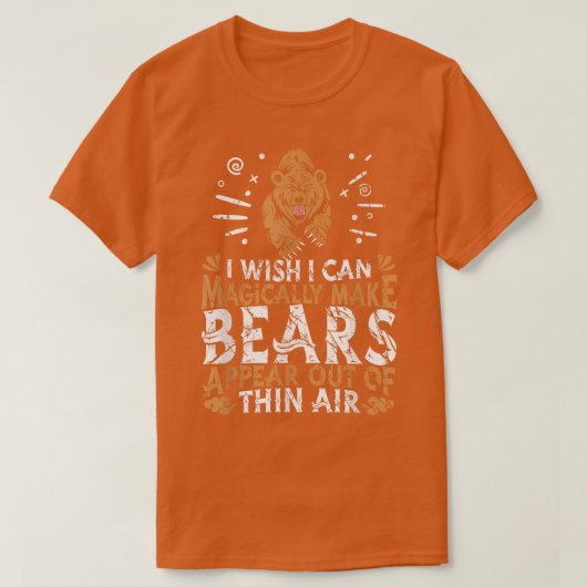 薄い空気から登場するクマを魔法のように作る – Griz Tシャツ (デザイン正面)
